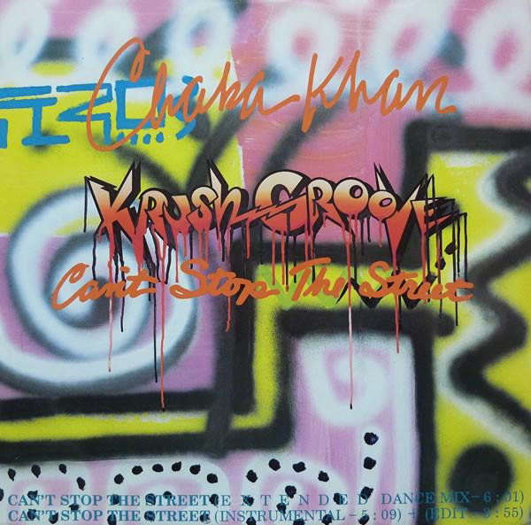 Chaka Khan - (Krush Groove) Can't Stop The Street