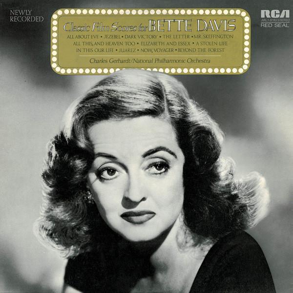 Charles Gerhardt, National Philharmonic Orchestra - Classic Film Scores For Bette Davis