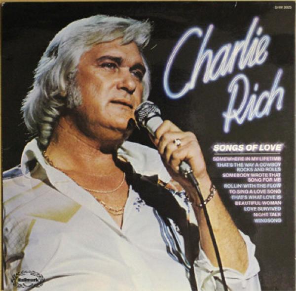 Charlie Rich - Songs Of Love