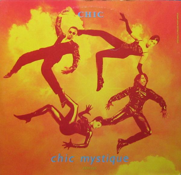 Chic - Chic Mystique (Remixes)