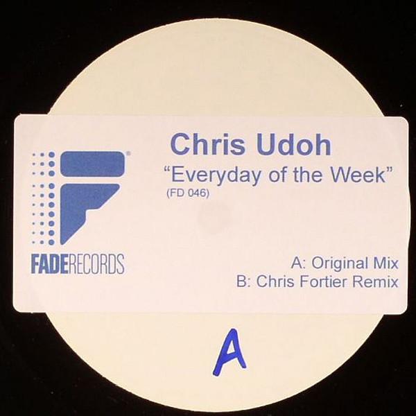 Chris Udoh - Everyday Of The Week