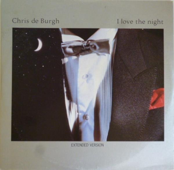 Chris de Burgh - I Love The Night (Extended Version)