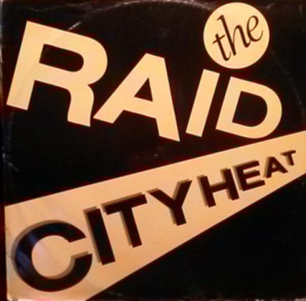 City Heat (7) - The Raid