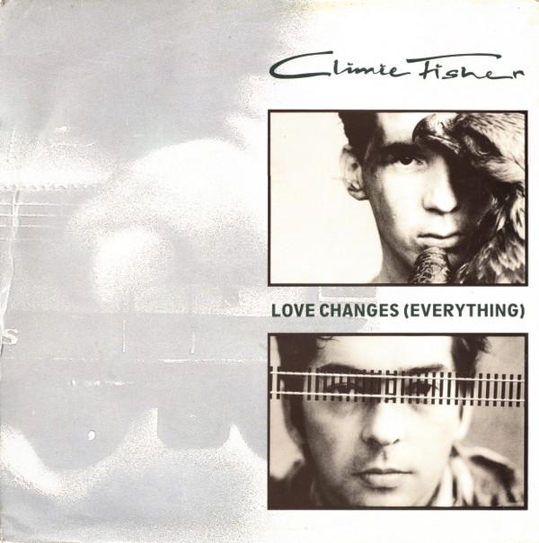Climie Fisher - Love Changes (Everything)