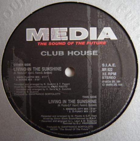 Club House - Living In The Sunshine