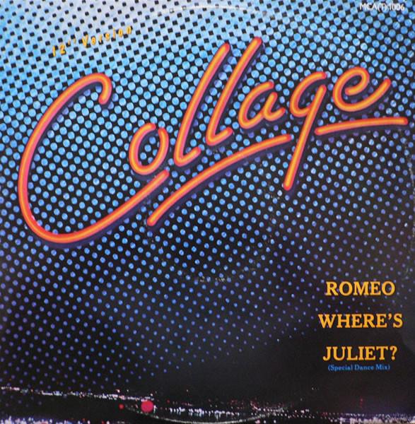 Collage (3) - Romeo Where's Juliet?