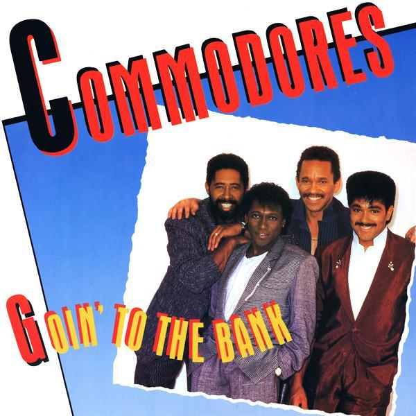 Commodores - Goin' To The Bank