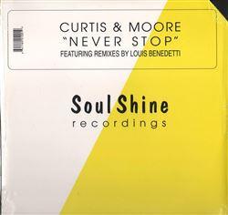 Curtis & Moore - Never Stop (Remixes)