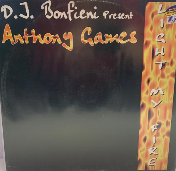 D.J. Bonfieni, Anthony's Games - Light My Fire