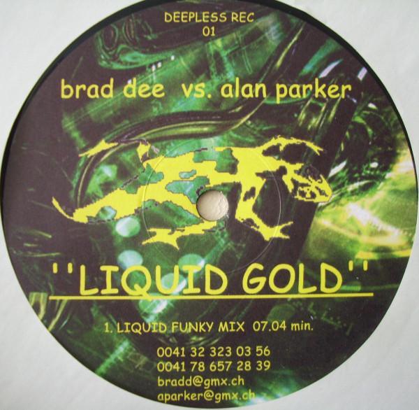 DJ Bradd, Alan Parker (5) - Liquid Gold