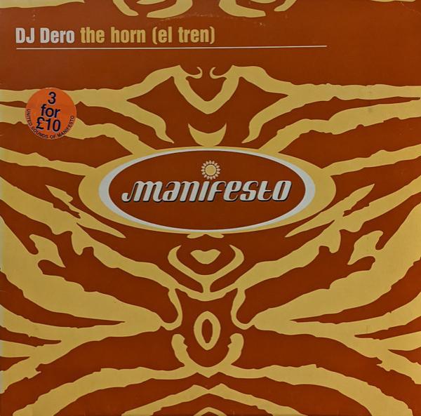 DJ Dero - The Horn (El Tren)