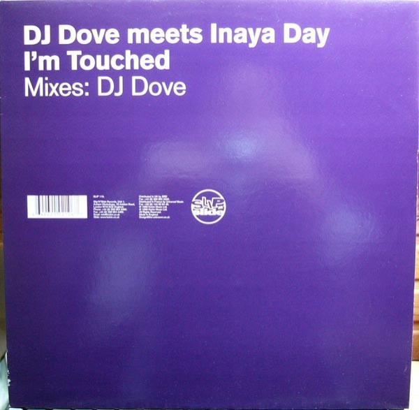 DJ Dove, Inaya Day - I'm Touched