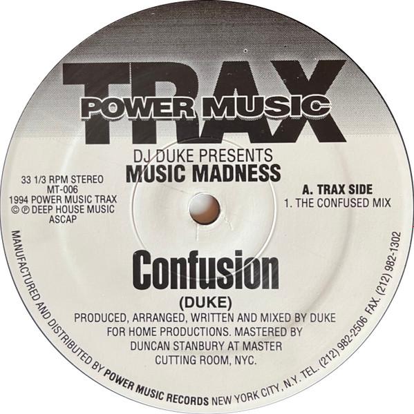 DJ Duke, Music Madness - Confusion