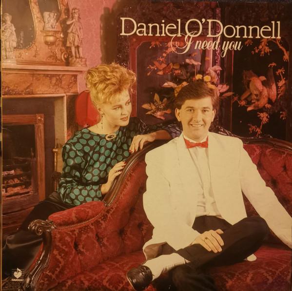 Daniel O'Donnell - I Need You