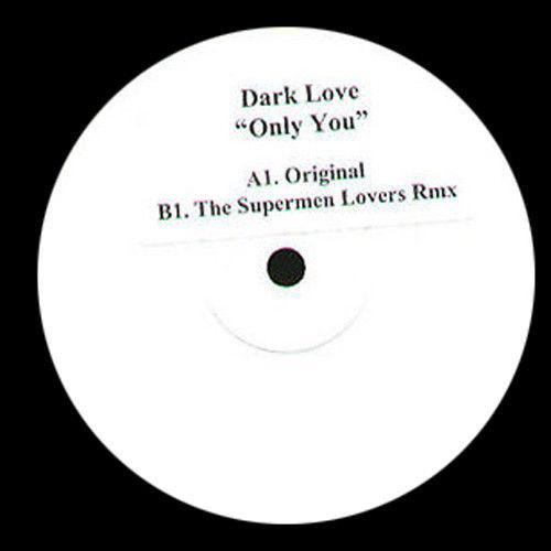 Dark Love - Only You