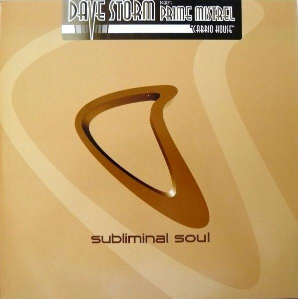 Dave Storm, Prime Minstrel - Cabrio House