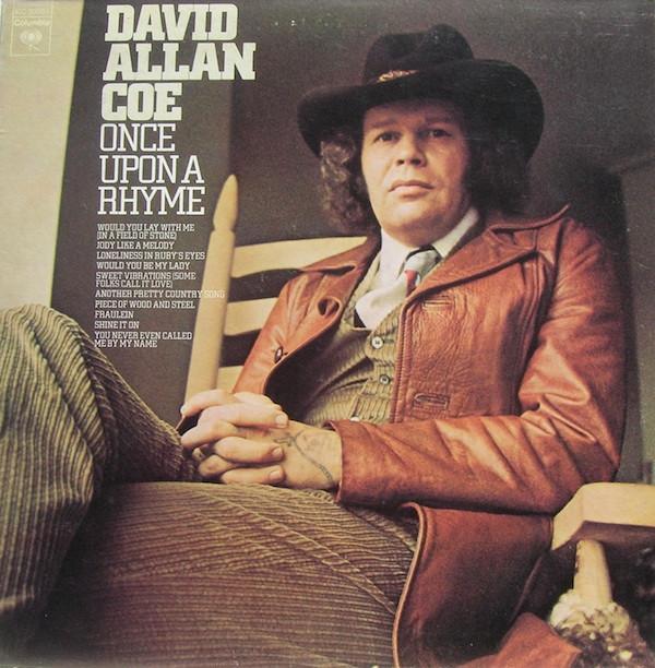 David Allan Coe - Once Upon A Rhyme