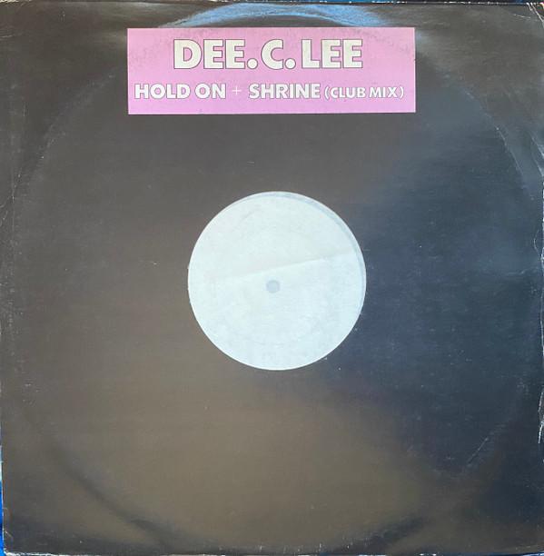 Dee C. Lee - Hold On