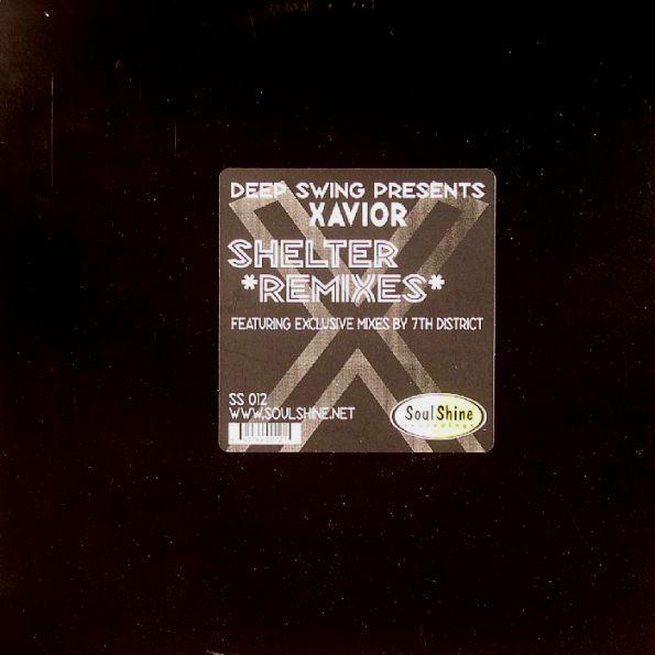 Deep Swing, Xavior - Shelter (Remixes)