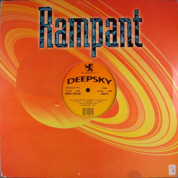 Deepsky - Tempest / Embrace Your Love