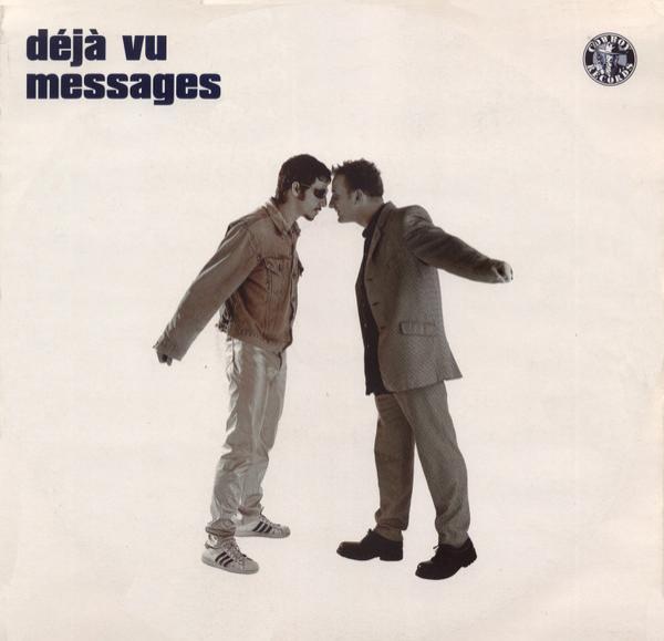 Deja Vu - Messages