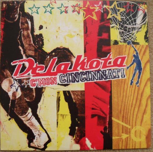 Delakota - C'Mon Cincinnati