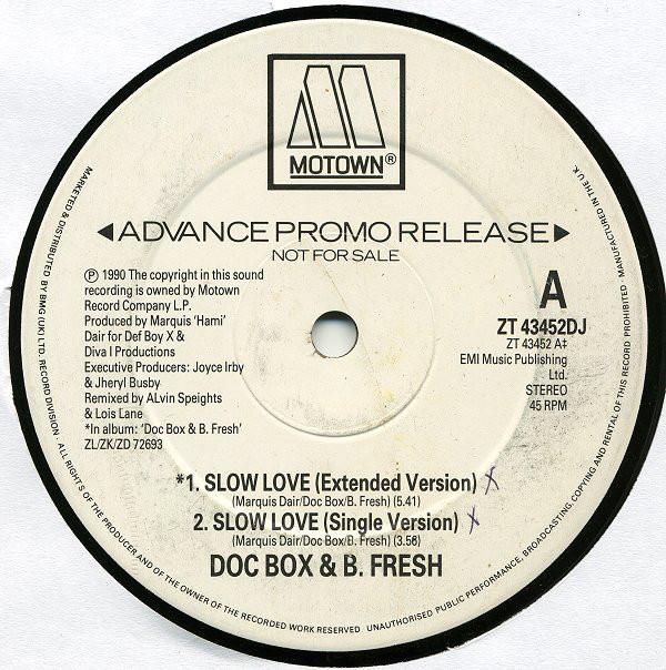 Doc Box & B. Fresh - Slow Love