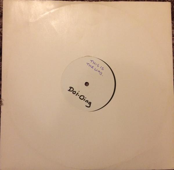 Doi-Oing - This Is The Way