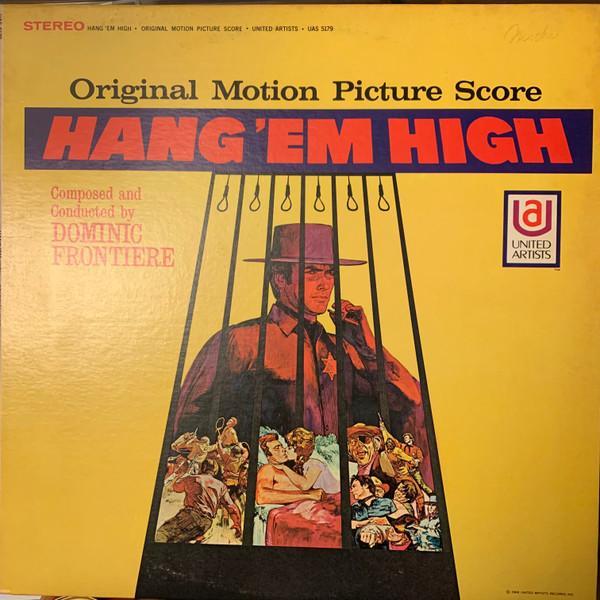 Dominic Frontiere - Hang 'Em High (Original Motion Picture Score)