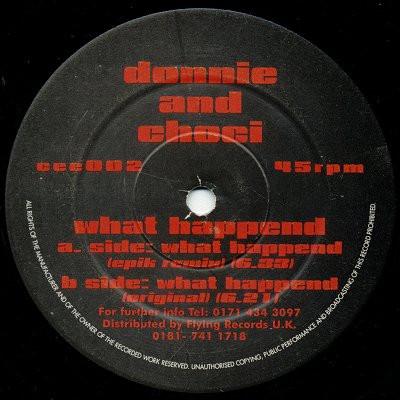 Donnie (2), Choci - What Happend
