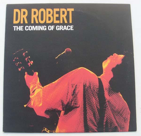 Dr. Robert - The Coming Of Grace