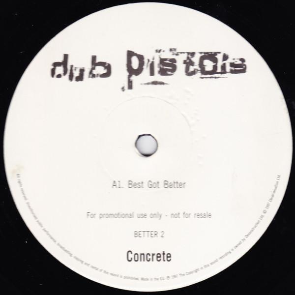 Dub Pistols - Best Got Better