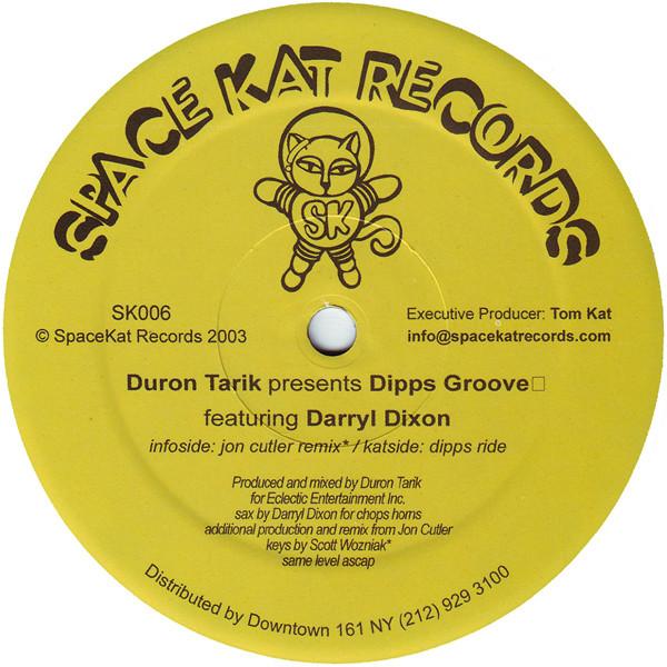 Duron Tarik, Darryl Dixon - Dipps Groove