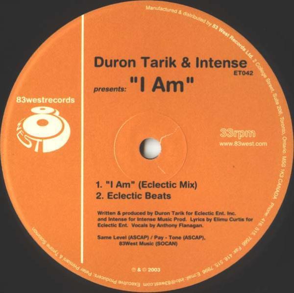 Duron Tarik, Intense  - I Am