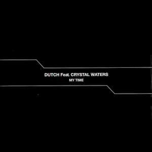 Dutch, Crystal Waters - My Time