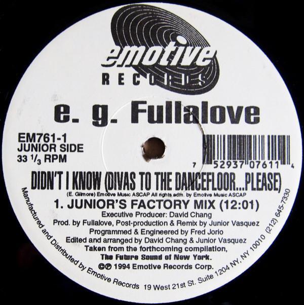 E.G. Fullalove - Didn't I Know (Divas To The Dancefloor...Please)
