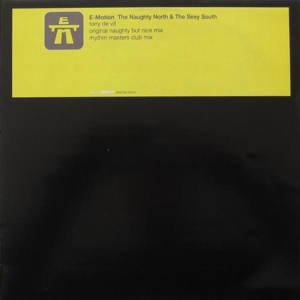 E-Motion - The Naughty North & The Sexy South