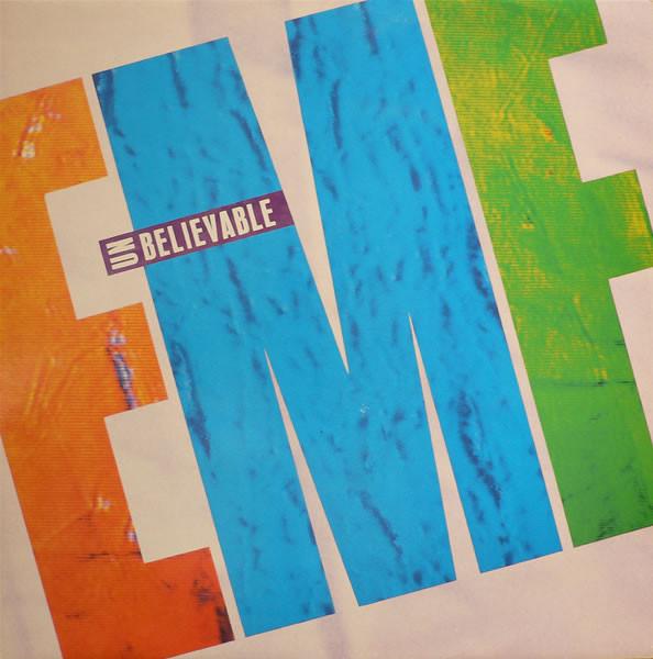 EMF - Unbelievable