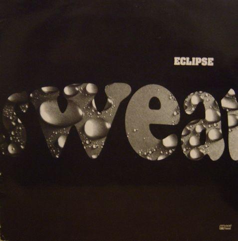 Eclipse (10) - Sweat