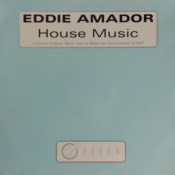 Eddie Amador - House Music