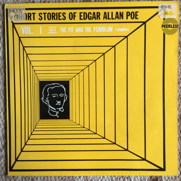 Edgar Allan Poe, Martin Donegan - Short Stories Of Edgar Allan Poe Vol. I The Pit and the Pendulum (complete)