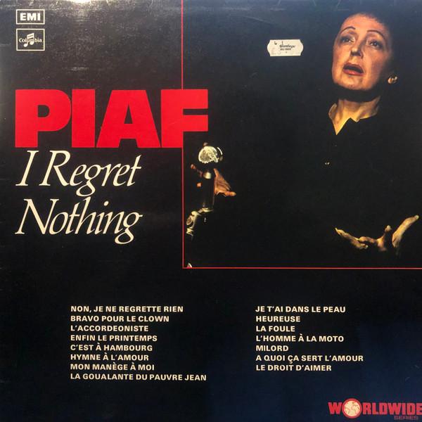 Edith Piaf - I Regret Nothing