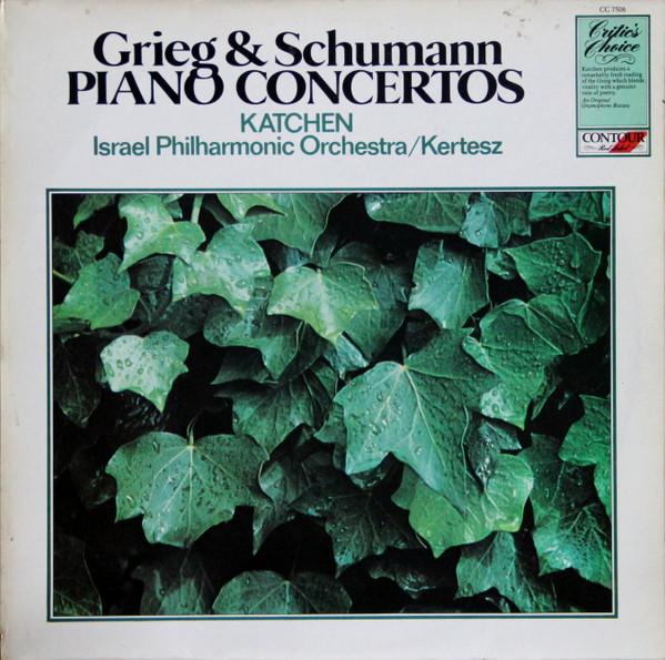 Edvard Grieg, Robert Schumann, Julius Katchen, Israel Philharmonic Orchestra, István Kertész - Grieg & Schumann Piano Concertos