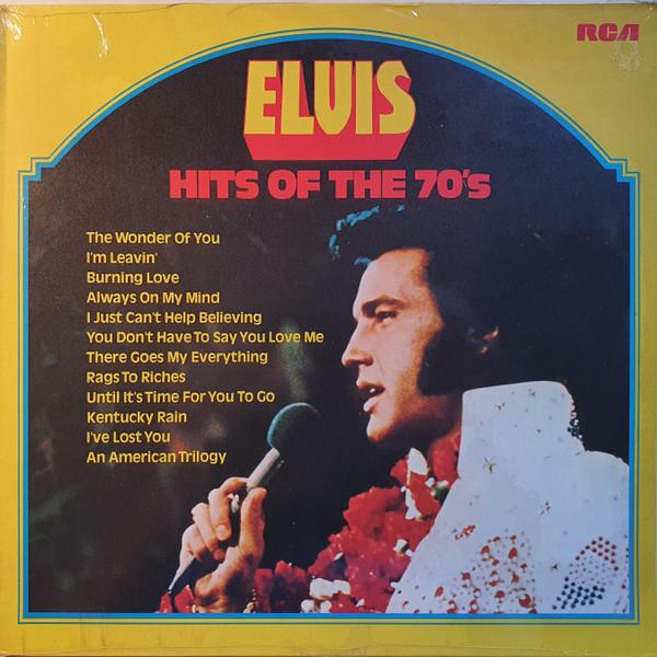 Elvis Presley - Hits Of The 70's