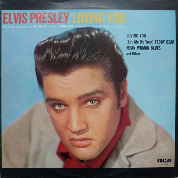 Elvis Presley - Loving You