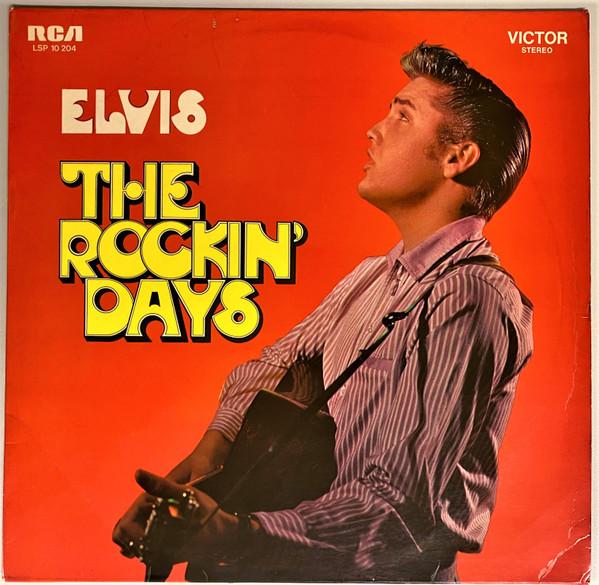 Elvis Presley - The Rockin' Days
