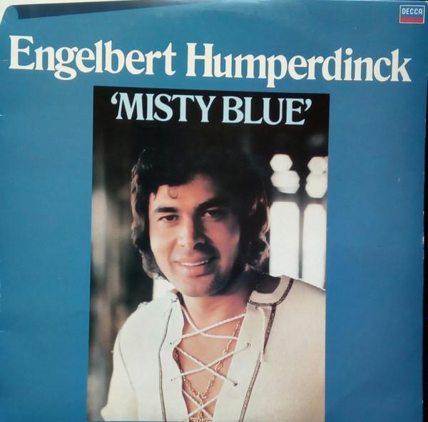 Engelbert Humperdinck - Misty Blue