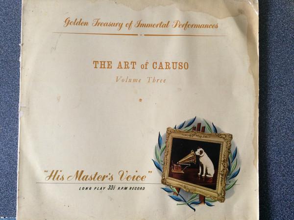 Enrico Caruso, Georg Friedrich Händel, Ruggiero Leoncavallo, Jean-Baptiste Lully, Stefano Donaudy - The Art Of Caruso - Volume Three