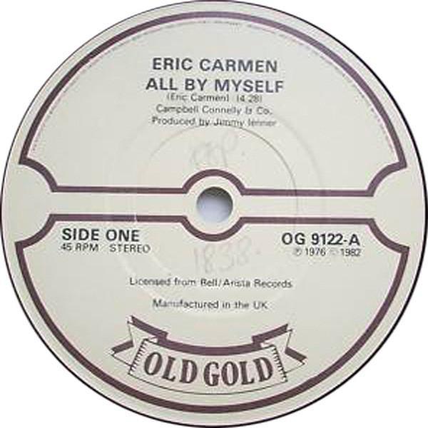 Eric Carmen - All By Myself / It Hurts Too Much