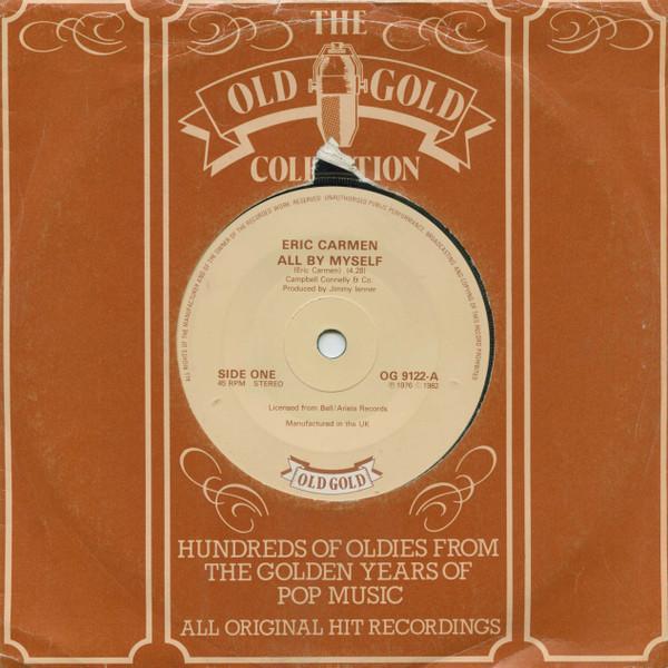 Eric Carmen - All By Myself / It Hurts Too Much